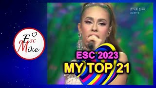 EUROVISION 2023 - MY TOP 21 [SO FAR]