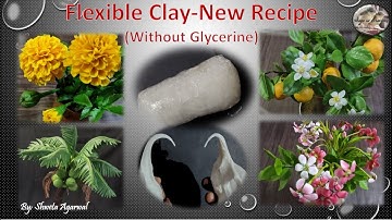 Tutorial: New Flexible Clay without Glycerin...Best clay for flower making (cold porcelain clay)