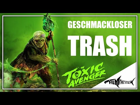 Why The Toxic Avenger (2025) sucks!