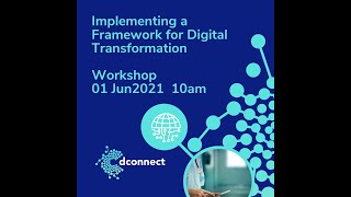 Implementing a Framework for Digital Transformation