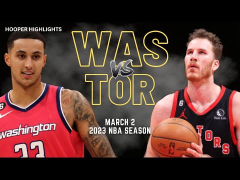 Washington Wizards vs Toronto Raptors Full Game Highlights | Mar 2 | 2023 NBA Season