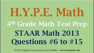 4th Grade STAAR Math 2013 Questions #6 to #15