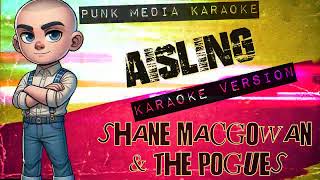 Shane Macgowan & The Pogues - Aisling (Karaoke Version) Instrumental - PMK
