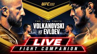 UFC 333 LIVESTREAM VOLKANOVSKI VS EVLOEV FULL FIGHT NIGHT COMPANION & PLAY BY PLAY