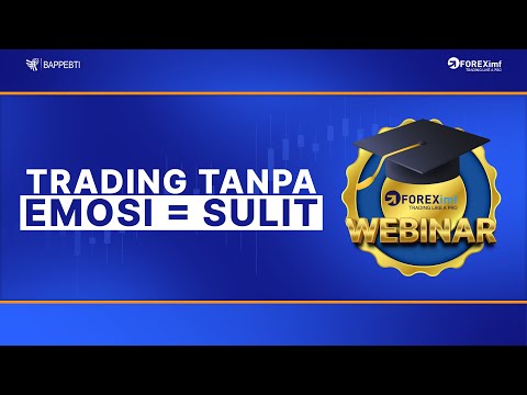 TRADING TANPA EMOSI = SULIT? - Psikologi Trading