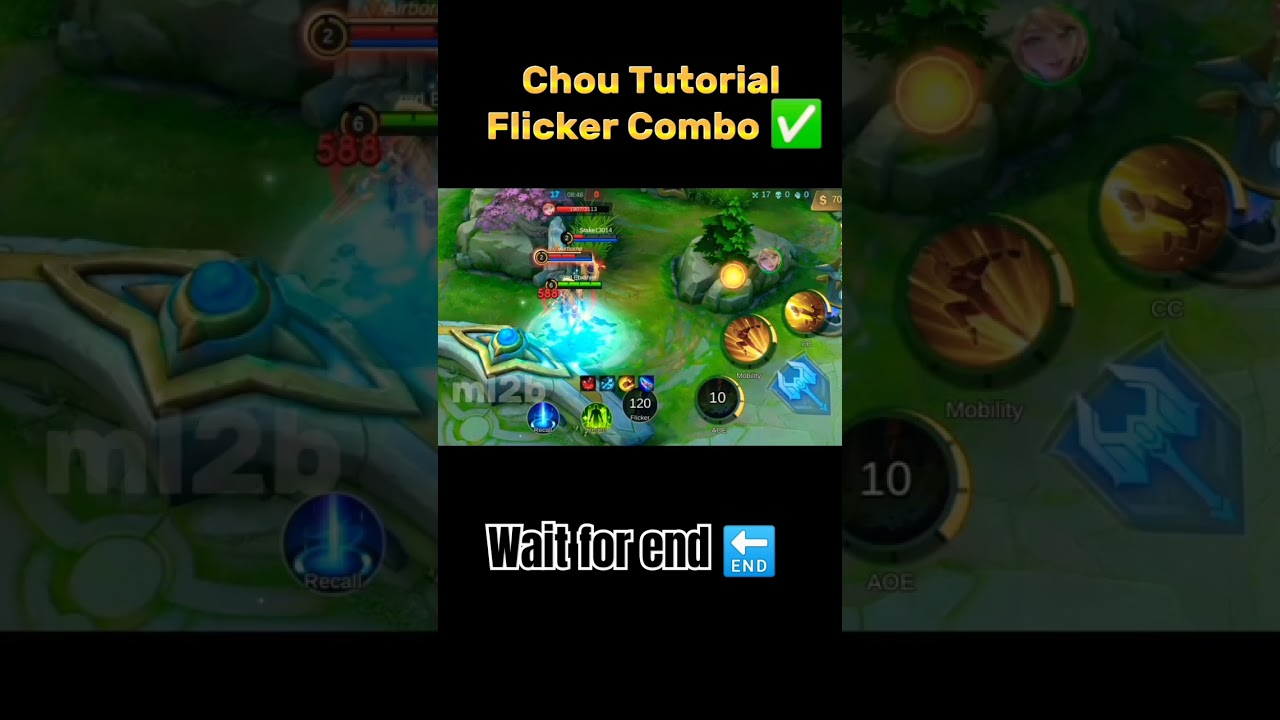 Chou Flicker Combo Tutorial mobile legends 