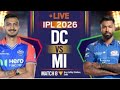 🔴 Live DC vs MI match 08 today | Live match today | live scorecard