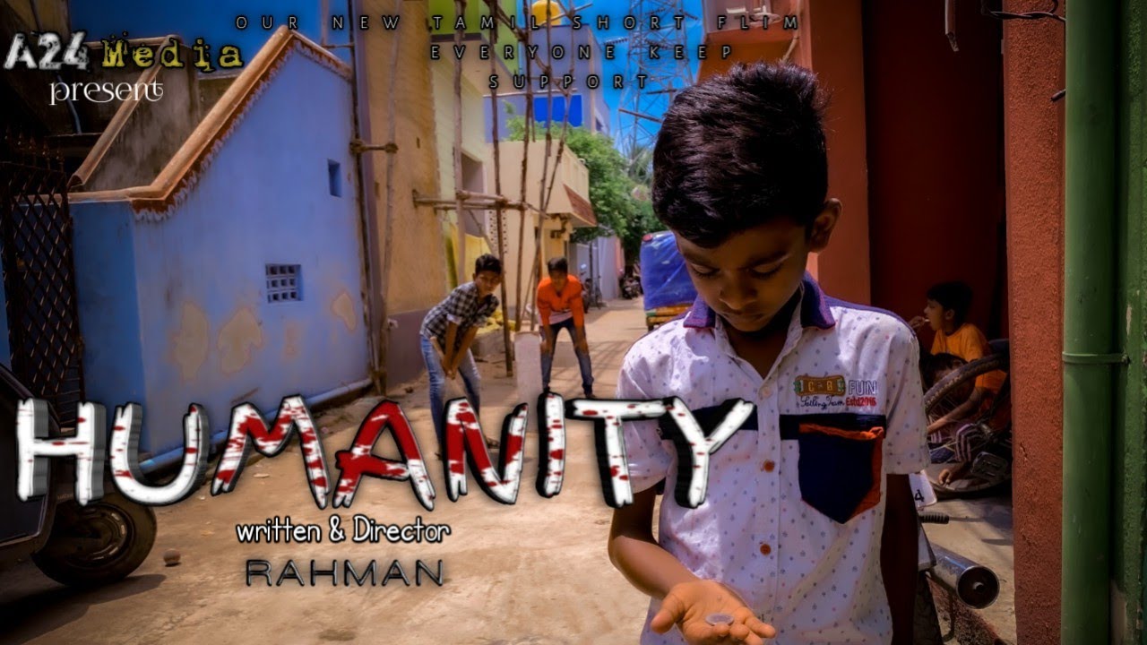 HUMANITY Tamil Short Film YouTube