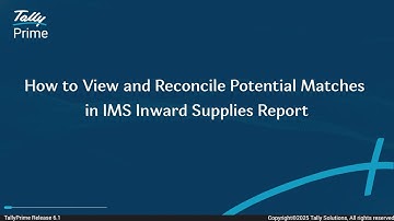 How to View and Reconcile Potential Matches in IMS Inward Supplies Report | TallyHelp
