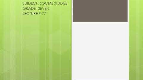 Lecture#77 sst ch#20 grade 7