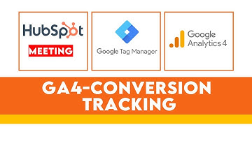 Hubspot meeting booking conversion tracking for GA4 with GTM