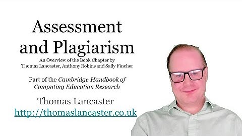 Assessment and Plagiarism - The Cambridge Handbook of Computing Education Research