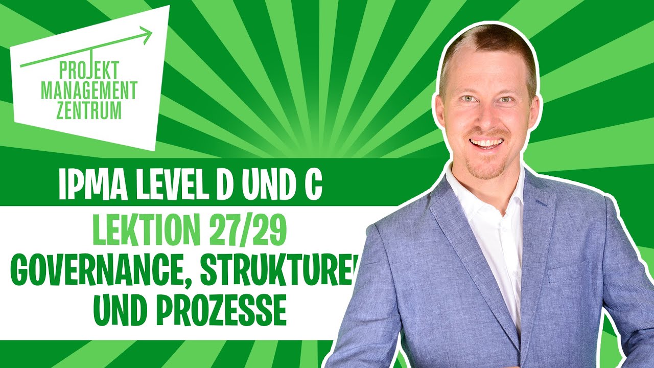 IPMA: Governance, Strukturen und Prozesse