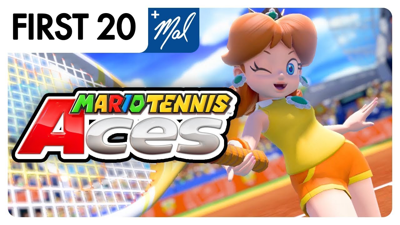 Mario Tennis Aces • First20 (w/ Mal, Dan, & Thomas) YouTube