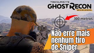 Não erre mais nenhum tiro de sniper - Aprenda usar o bullet drop - Ghost Recon Wildlands screenshot 1