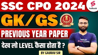 SSC CPO 2024 GK/GS PYP | SSC CPO GK GS Previous Year Paper | SSC CPO GK GS 2024 | By Gaurav Sir