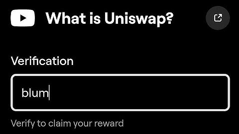 What is Uniswap ? Blum Video Code | What is Uniswap ? Blum Verification Keyword