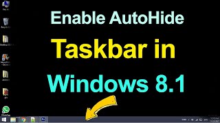 Celebrity How to Auto Hide Taskbar in Windows 8.1 operating system? Wealth