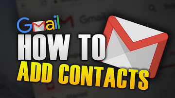 HOW TO ADD CONTACTS IN GMAIL