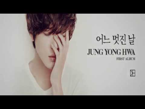 (+) Jung Yonghwa (정용화) [CNBLUE] - 추억은 잔인하게… (Cruel Memories) (With Yoon Do Hyun) [1집 One Fine Day]