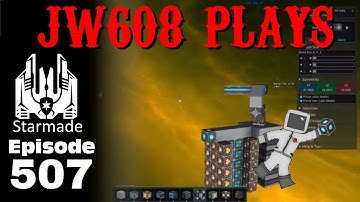 JW608 Plays StarMade ep 507 Turret Test