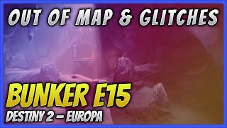 How to break the boundaries and glitch out of the lost sector Bunker E15 on Europa in Destiny 2.
