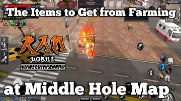 Middle Hole Map Farming MH Items | Ran Mobile: The Master Class Version 1.8.4
