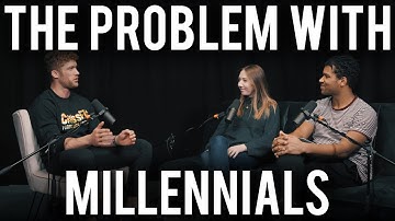 The Problem With Millennials | Theo Watt & Eve Young