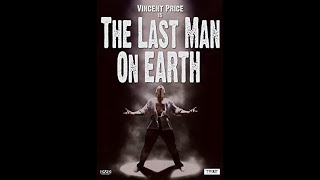 The Last Man On Earth (High Quality)