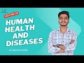 LECTURE - 29 || HUMAN DISEASES PART - 02 || BY MAHESH SAREL