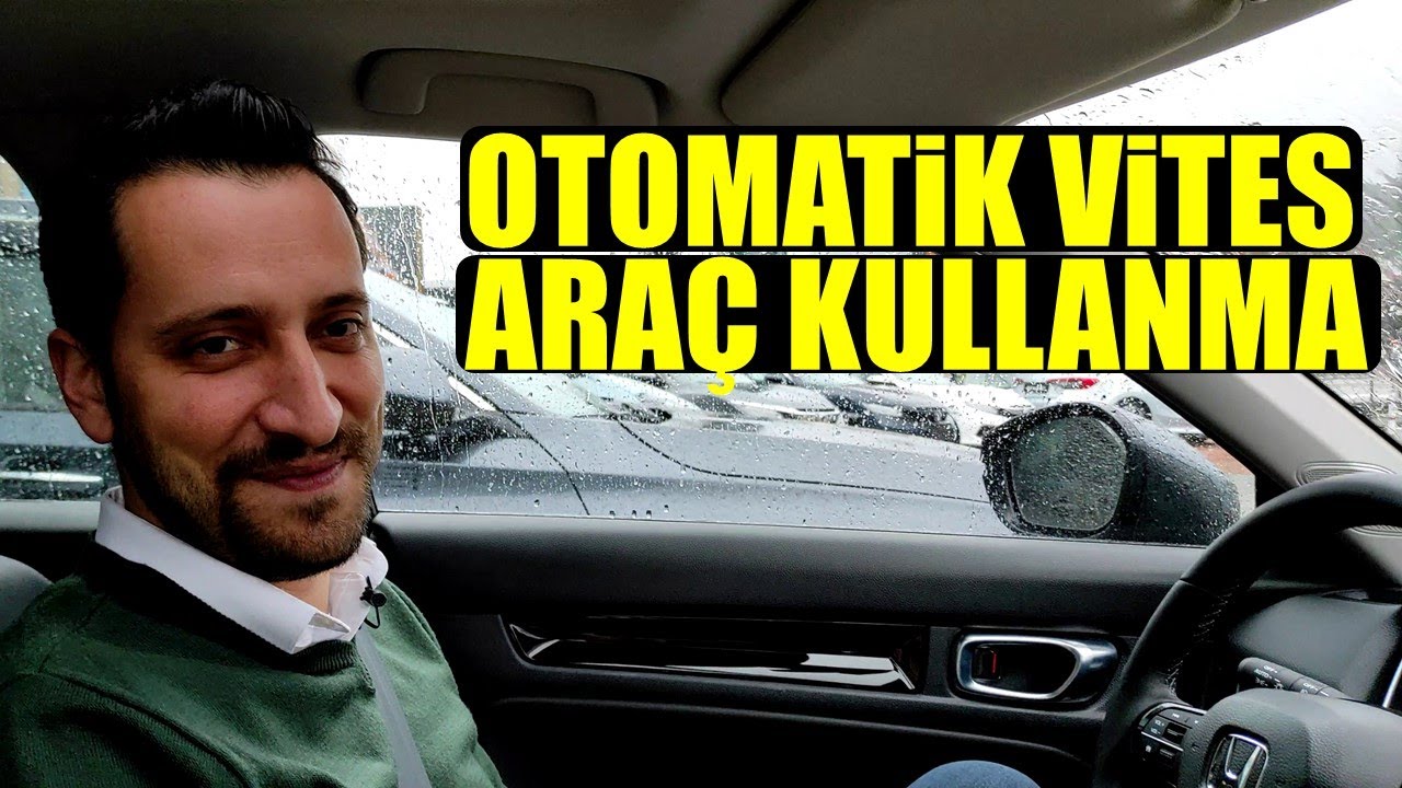 OTOMATİK VİTES KULLANIM KLAVUZU