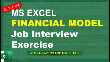 #1 - Financial Modeling Interview in Excel - Real Case
