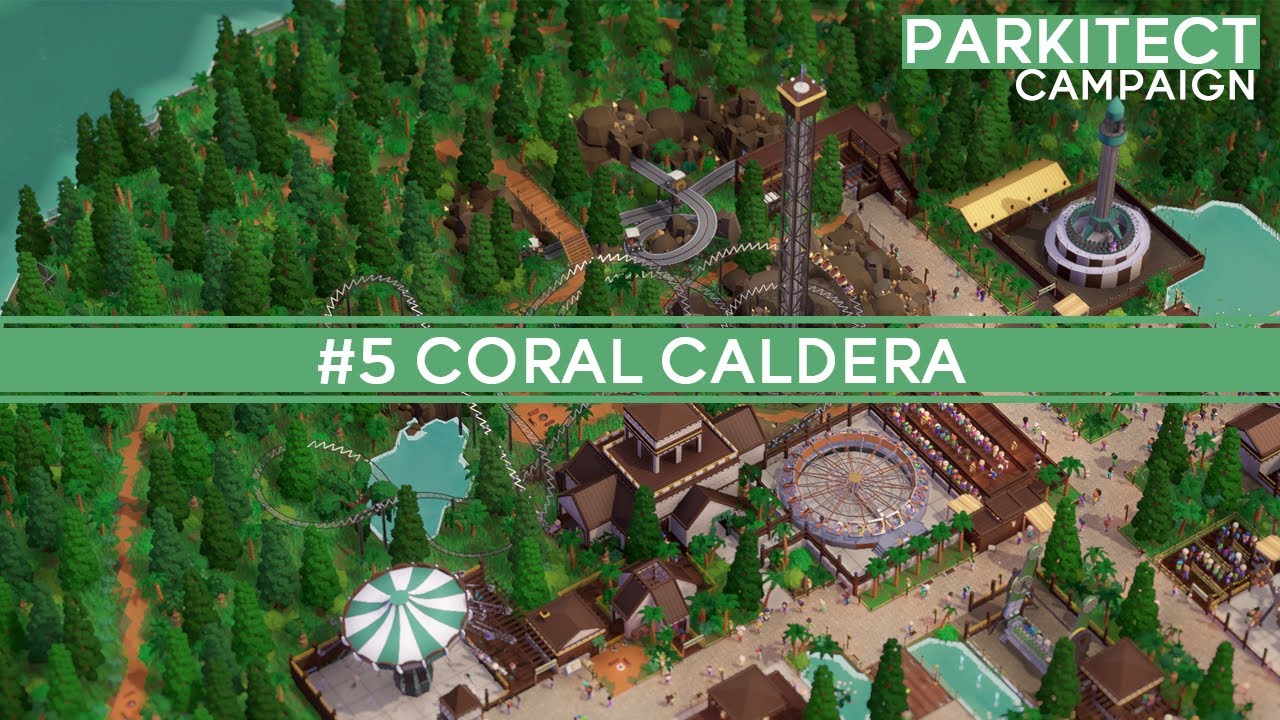 Parkitect Campaign - #5 Coral Caldera - Speedbuild