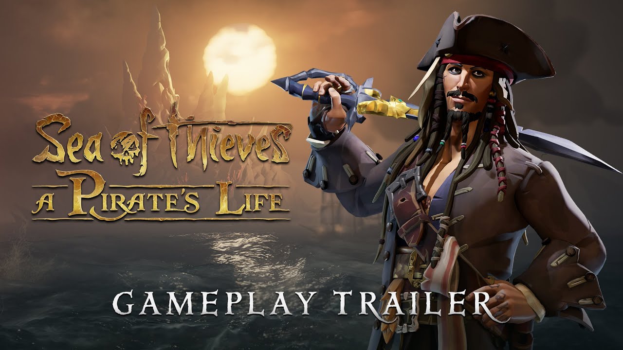Sea of Thieves - Sea of Thieves: A Pirate's Life
