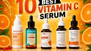 10 Best Vitamin C Serums in India 2026 🍊 | Top Vitamin C Serums for Glowing Skin