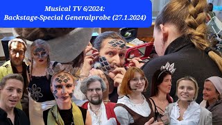 Musical TV 6/2024: Generalproben-Backstage-Special mit 8 DarstellerInnen (27.1.2024) | Nixenglanz