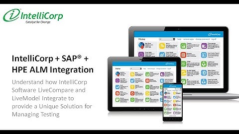 SAP, IntelliCorp and HPE ALM: An Integration Story