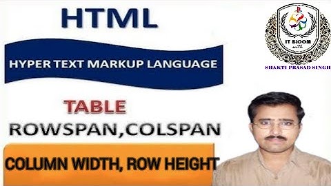 HTML TABLES ROWSPAN & COLSPAN #ItBloom #htmltutorial #htmlprograming #computerlearning