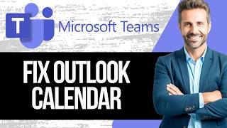 How to Fix Outlook Calendar Not Syncing with Teams
