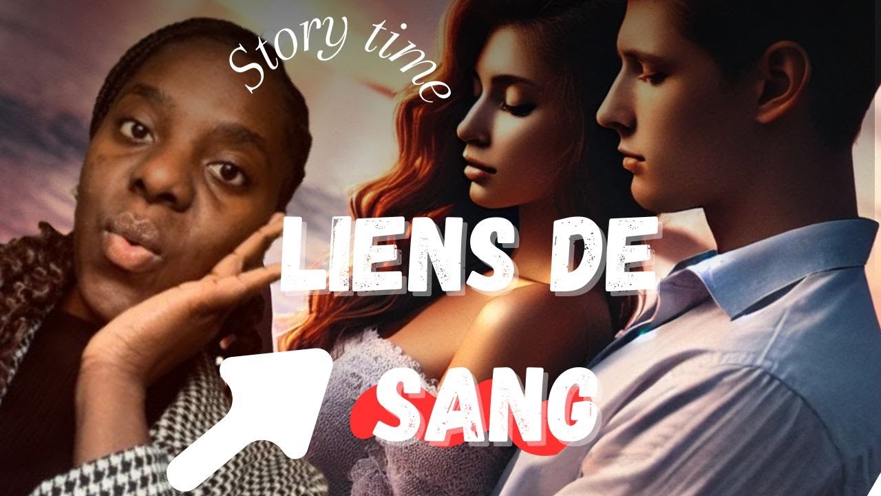 💔🩸 Liens de Sang : L'Amour Interdit et le Pacte Fatidique 🩸💔 - YouTube
