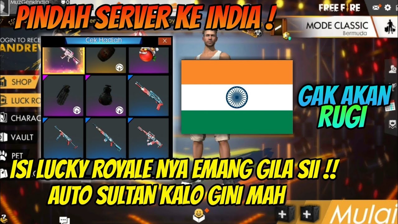 PINDAH SERVER KE INDIA , LUCK ROYALE NYA EMANG GILA SIH | BIKIN AUTO SULTAN  !! - FREE FIRE INDONESIA - 