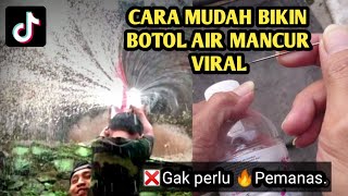 Cara Mudah Bikin Botol Air Mancur Yg Lagi Trend Dan Viral Di Tiktok