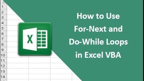 #8   How to Use For Next and Do While Loops in Excel VBA with Practical Examples