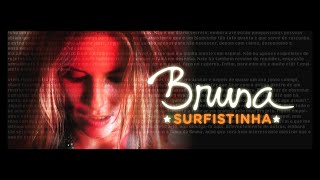 Review - 676 - Bruna Surfistinha - O Doce Veneno Do Escorpião - 2011