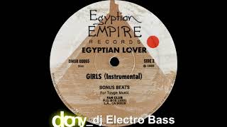 Egyptian Lover - Girls (Instrumental) (1985)