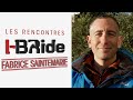 Les rencontres i bride episode 22  fabrice saintemarie