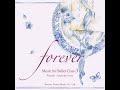 【バレエピアニスト後藤幸子の第3弾レッスンCD】"forever" Music for Ballet Class 3　Pianist：Sachiko Goto　ロングバージョン