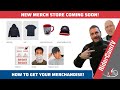 New Merch Store Coming! | See what you can get!