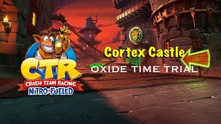 Crash Team Racing Nitro-Fueled - Time Trial Shenanigans Cortex Castle Oxide Time Trial