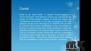 Celebrity Towards Building Forensics Enabled Cloud Through Secure Logging-as-a-Service Wealth